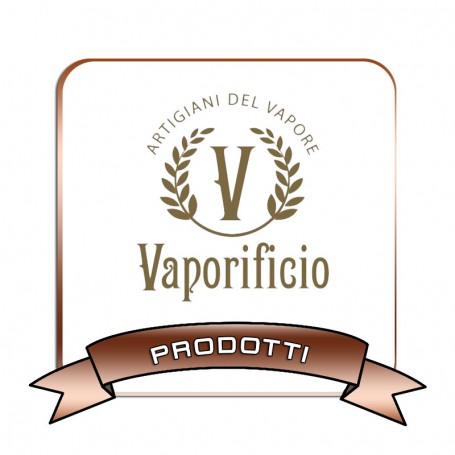 VAPORIFICIO PRODUCTS