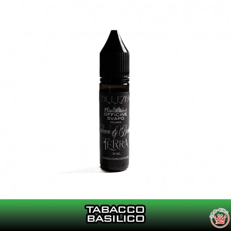 Tabacco e Basilico Terra Aroma Line 20 ml Officine Svapo