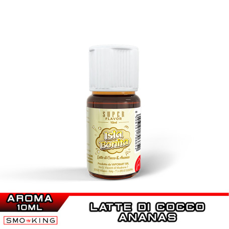 ISLA BONITA Aroma 10 ml Super Flavor Ananas Latte di Cocco