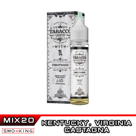TABACCO LENTO WITH Chestwood Mix&Vape 20 ml King Liquid Tabacco Kentucky Virginia Castagna