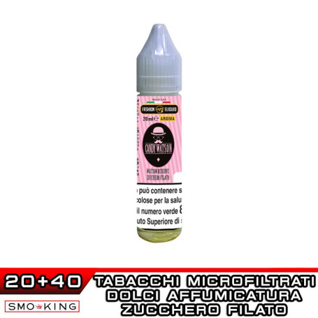 CANDY WATSON Aroma Shot 20ml FASHION VAPE Tabacchi Pregiati Microfiltrati Zucchero Filato