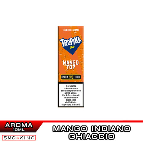 Tropika Ice MANGO TOP Flavor Concentrate 10ml FASHION VAPE