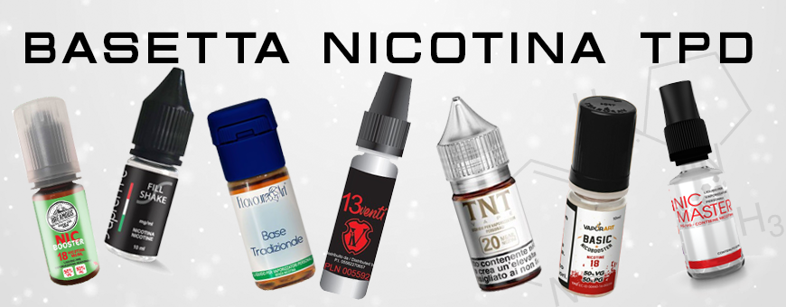 Basette 10ml TPD Nicotina liquido svapo