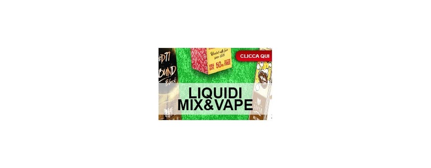 Liquido Mix Vape Sigaretta Elettronica 50 Ml Vapor Store Smokingshop.it