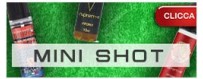 MINI SHOT