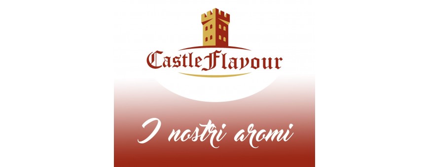 CASTLE FLAVOUR solo i migliori Liquidi Sigaretta Elettronica, Tabaccosi, Cremosi, Fruttati ed Ice in formato Aroma Concentrato