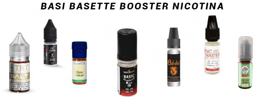 BASI BASETTE BOOSTER NICOTINA FAI DA TE SIGARETTA ELETTRONICA