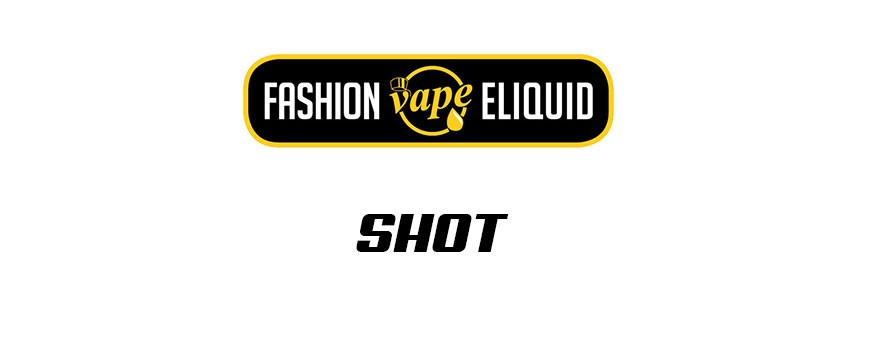 FASHION VAPE SHOT