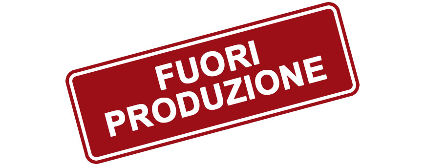 FUORI PRODUZIONE