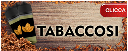 LIQUIDI TABACCOSI SIGARETTA ELETTRONICA