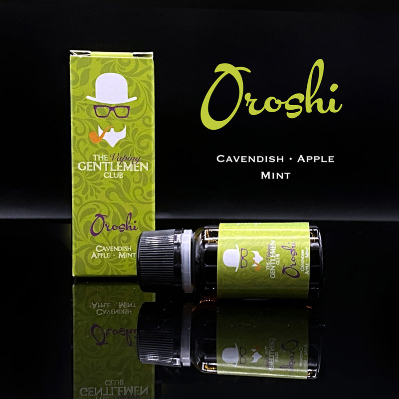 OROSHI Aroma 11 ml THE VAPING GENTLEMEN CLUB