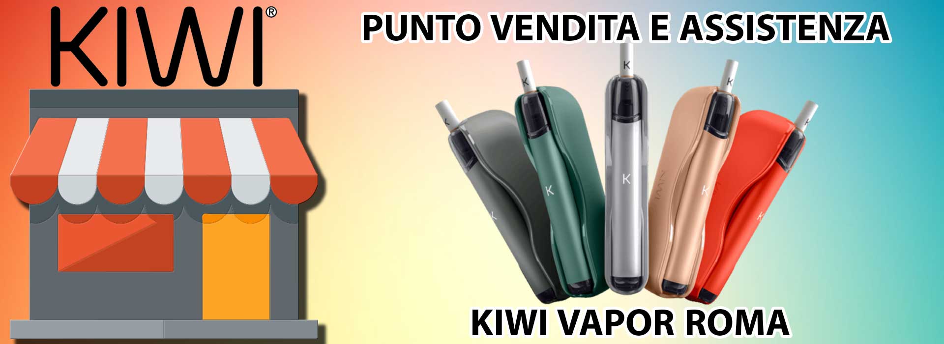 PUNTO VENDITA KIWI STORE ITALIA