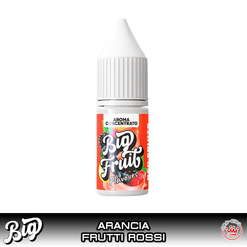 ARANCIA ROSSA & FRUTTI ROSSI Big Fruit Aroma Concentrato 10 ml BIG