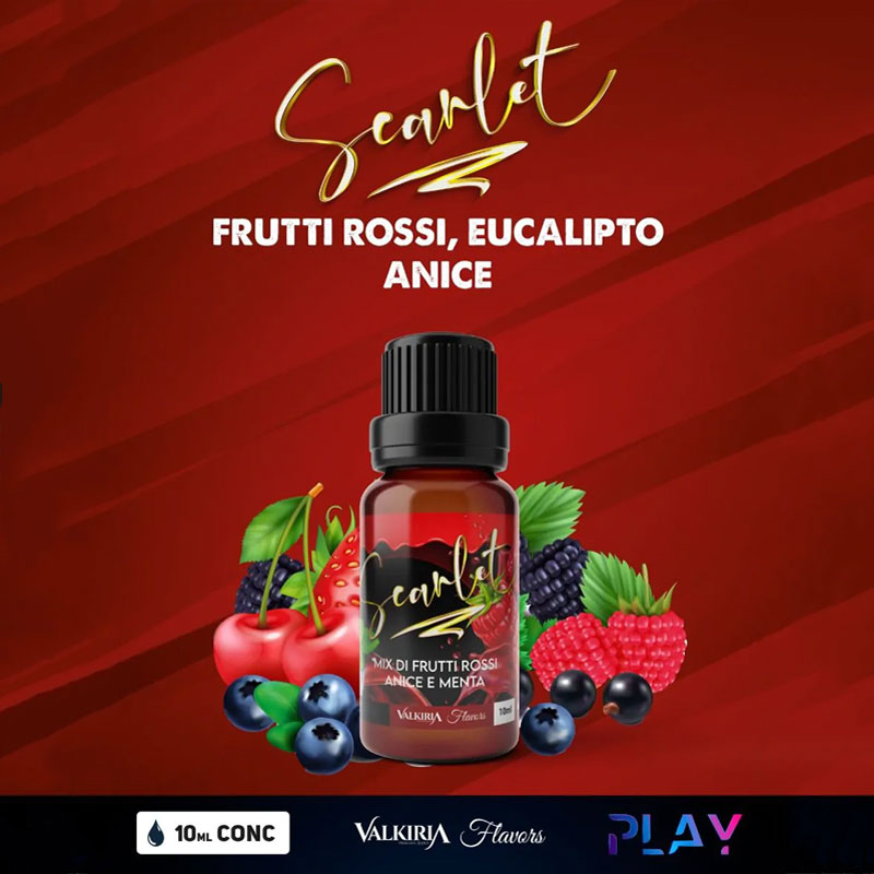 Scarlet PLAY Aroma Concentrato 10 ml Valkiria