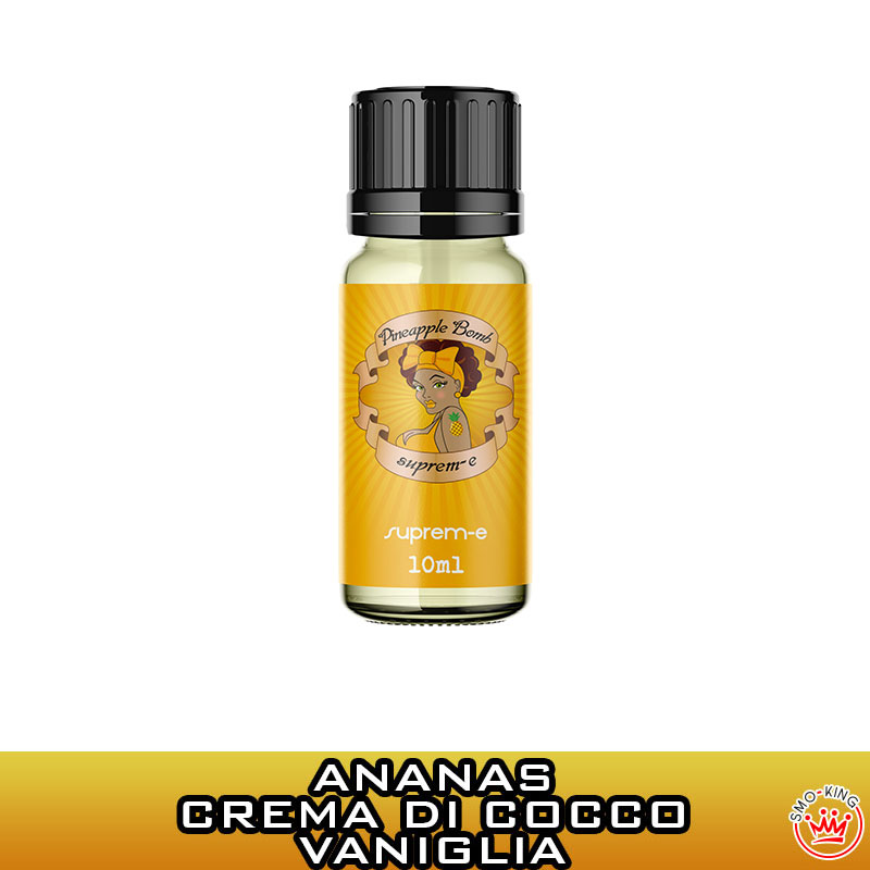 PINEAPPLE BOMB Aroma Concentrato 10 ml SUPREM-E