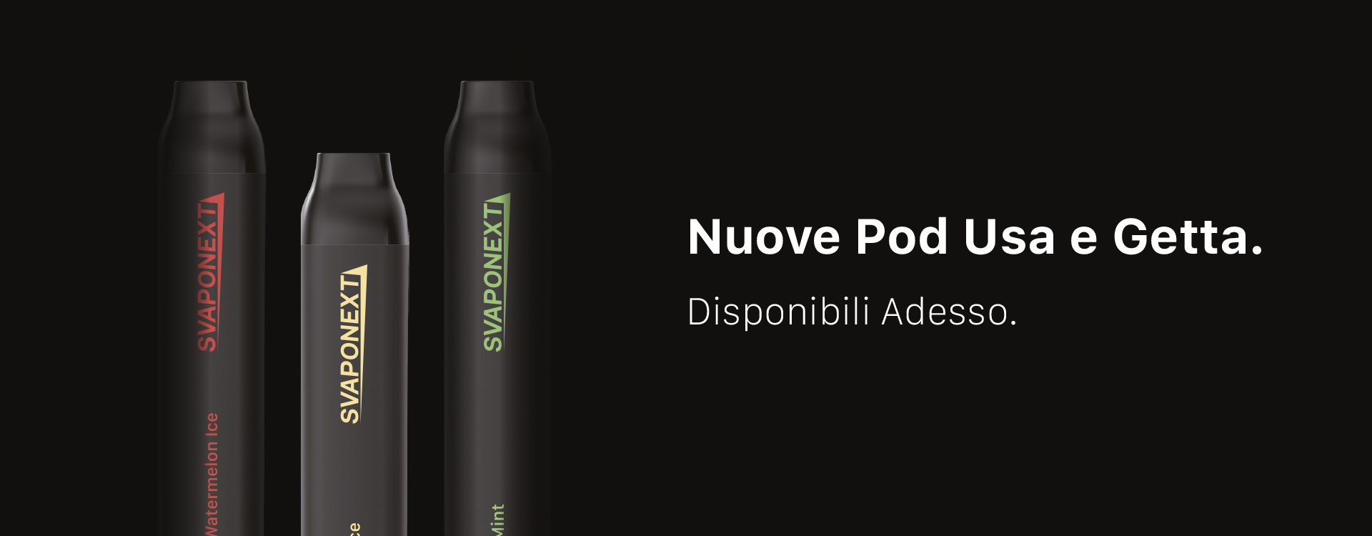 NUOVE POD USA E GETTA SVAPONEXT