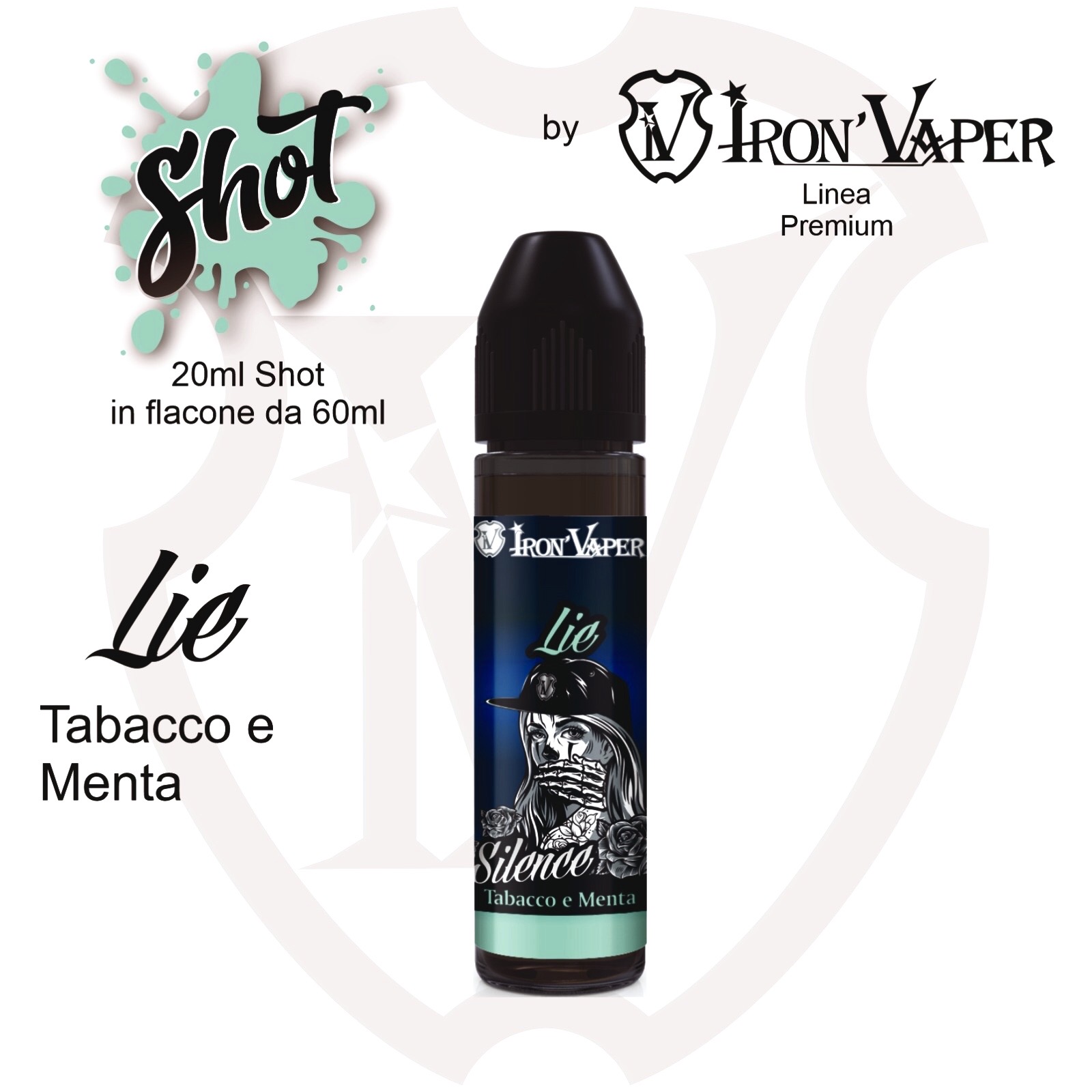 Iron Vaper Lie Aroma 20 ml Liquido per Sigaretta Elettronica