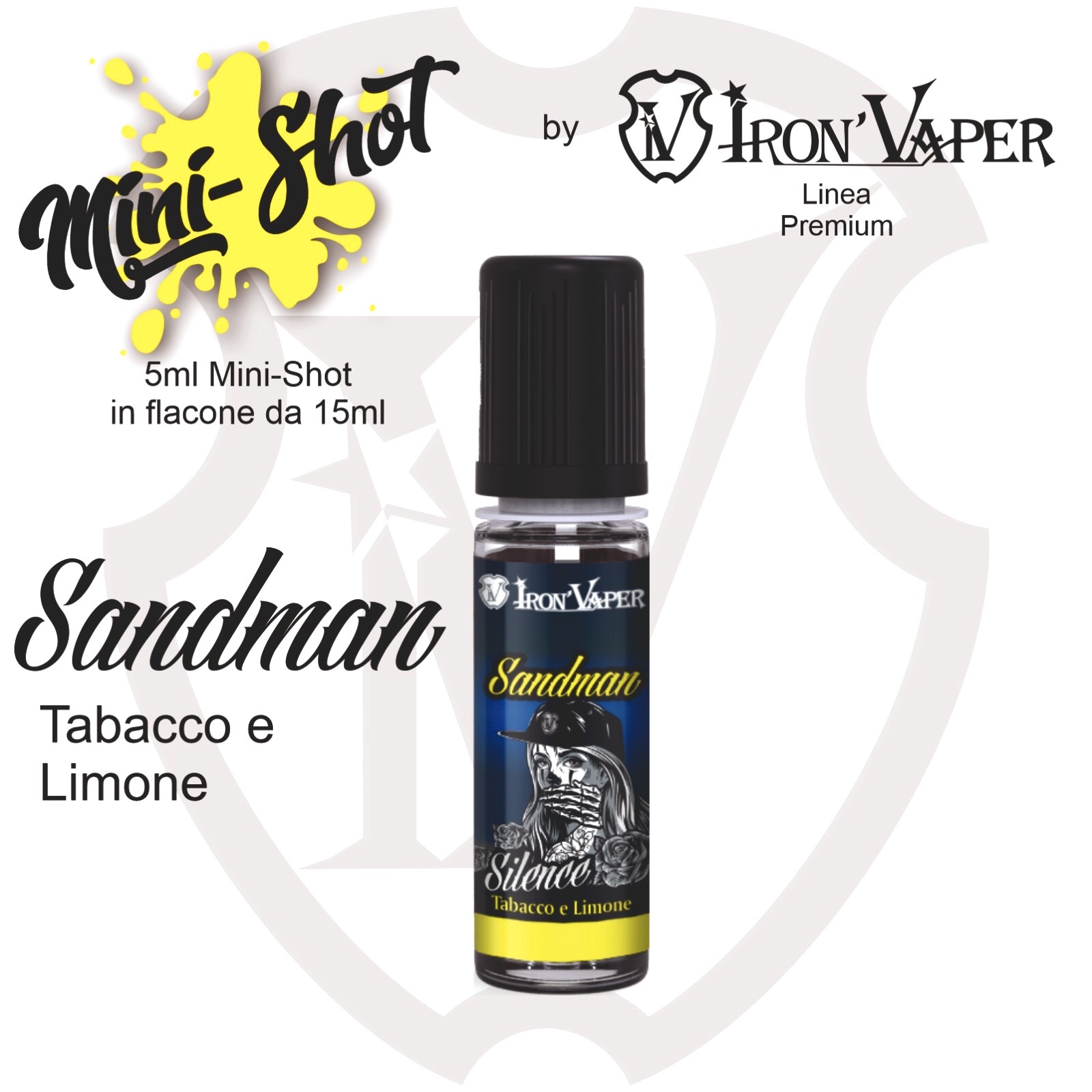 Iron Vaper Sandman Mini Shot 5 ml per Sigaretta Elettronica