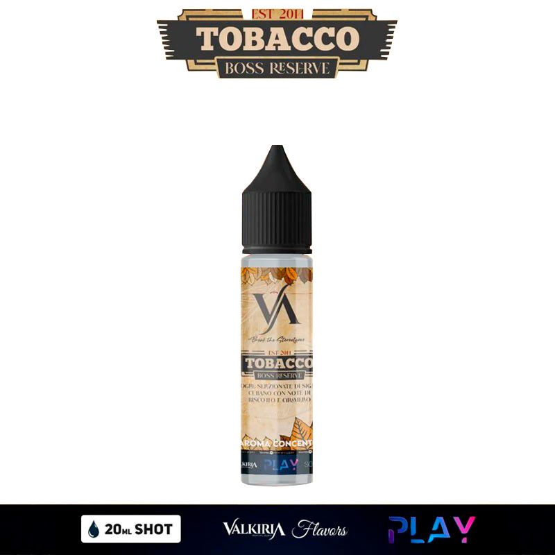 Tobacco Boss Reserve Play Aroma 20 ml Valkiria