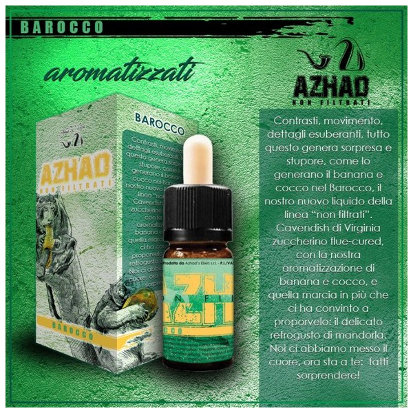 Azhad Non Filtrati Aromatizzati Barocco Aroma 10 ml Liquido per Sigaretta Elettronica