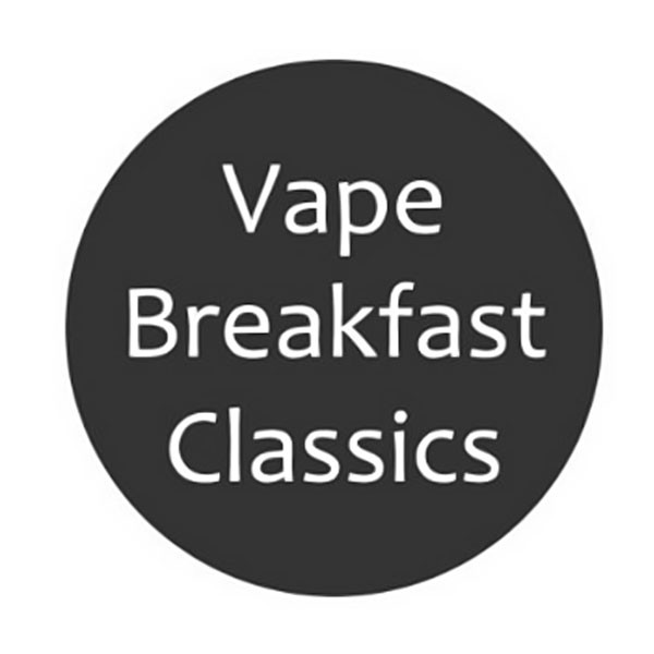 VAPE BREAKFAST CLASSICS