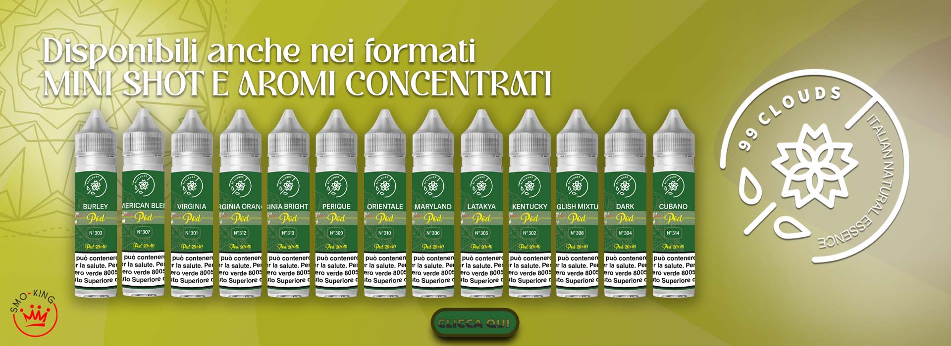 99 Clouds Shot - Mini Shot - Aromi Concentrati